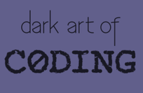 Dark Art of Coding